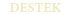 Destek